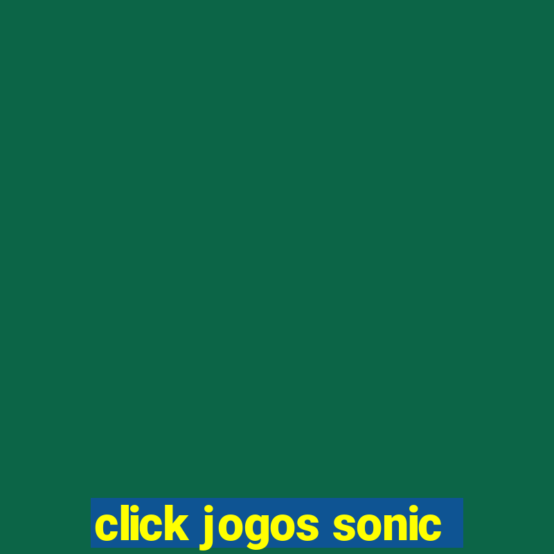 click jogos sonic