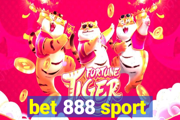 bet 888 sport