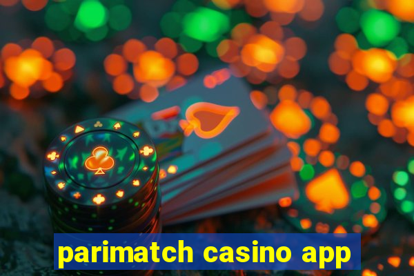 parimatch casino app