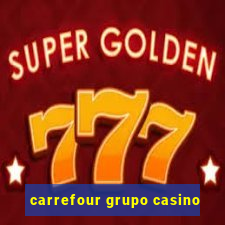 carrefour grupo casino