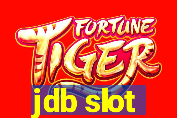 jdb slot