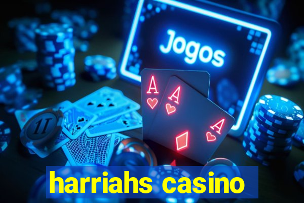 harriahs casino