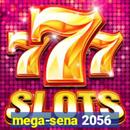 mega-sena 2056