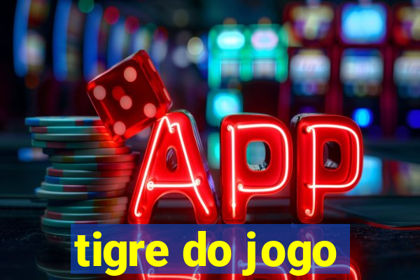 tigre do jogo