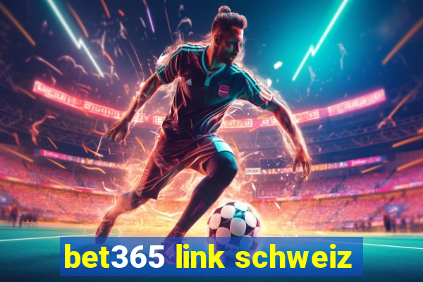 bet365 link schweiz