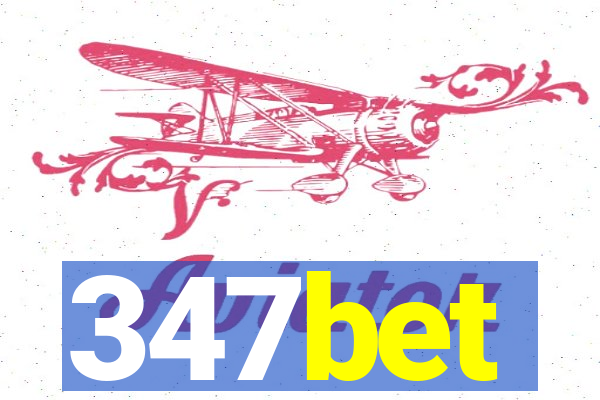 347bet