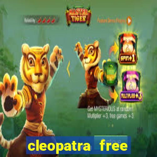 cleopatra free slots machines