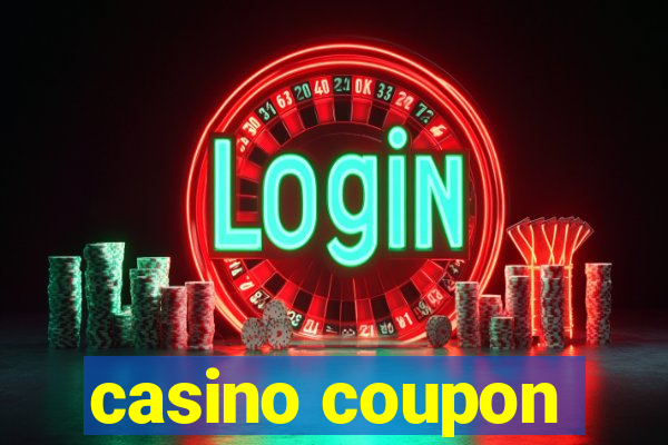 casino coupon