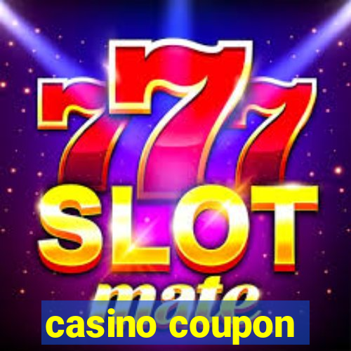 casino coupon