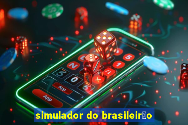 simulador do brasileir茫o