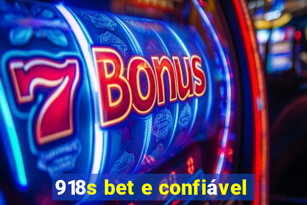 918s bet e confiável