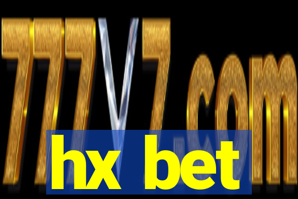 hx bet