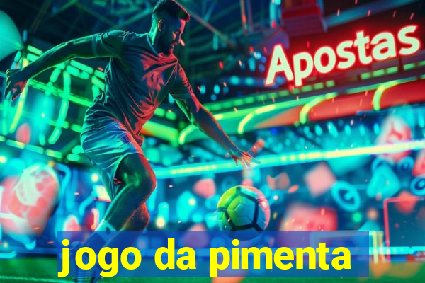 jogo da pimenta