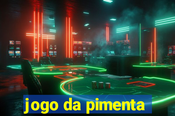 jogo da pimenta