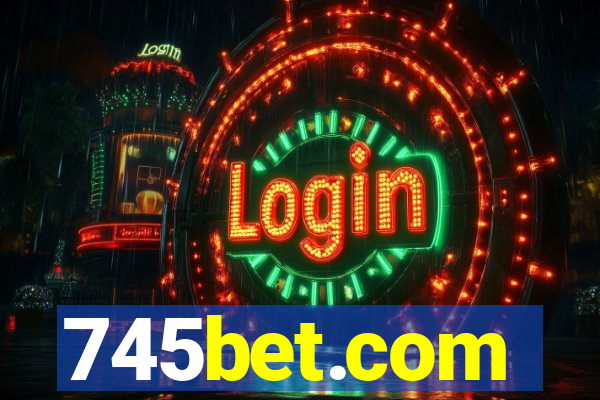 745bet.com