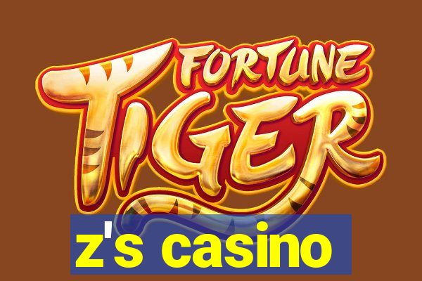 z's casino