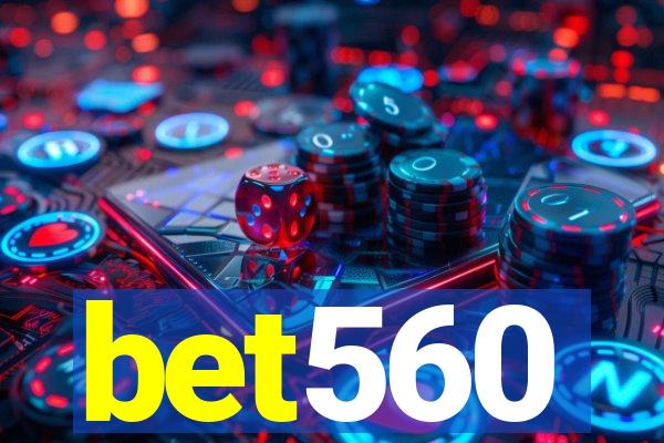 bet560