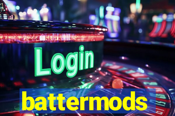 battermods