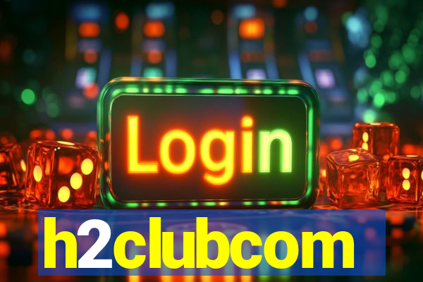 h2clubcom