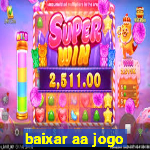 baixar aa jogo