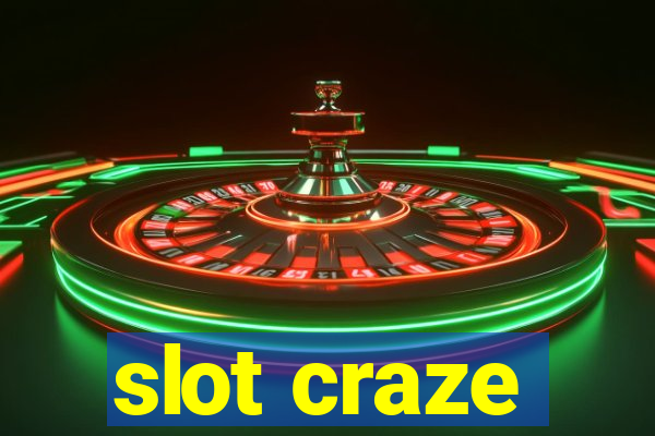 slot craze