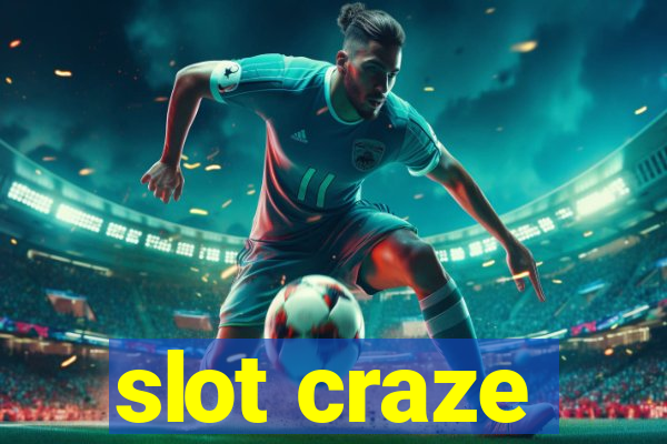 slot craze