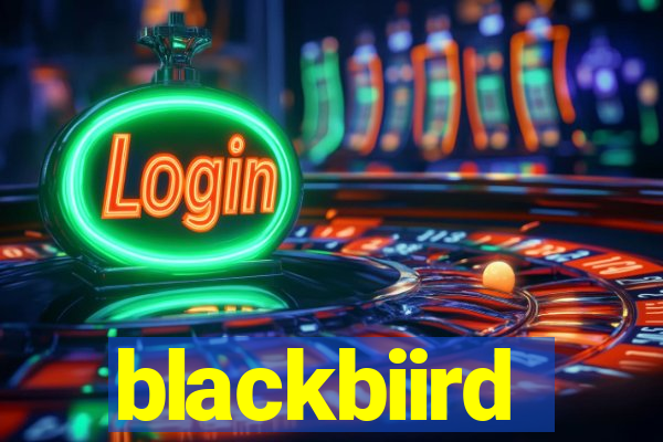 blackbiird