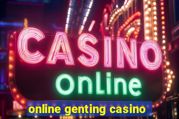 online genting casino