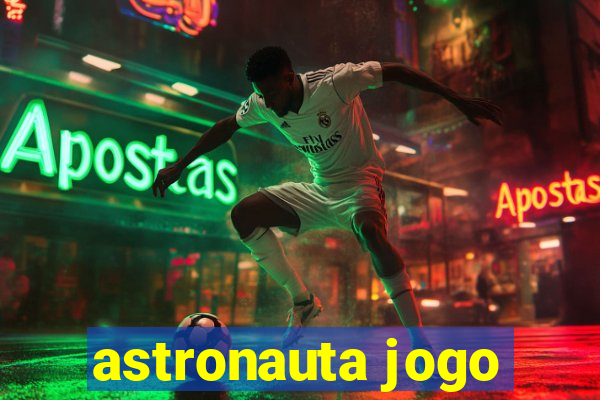 astronauta jogo