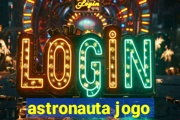 astronauta jogo