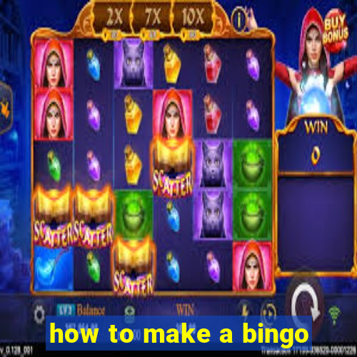 how to make a bingo