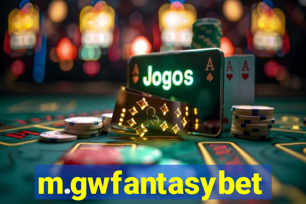 m.gwfantasybet