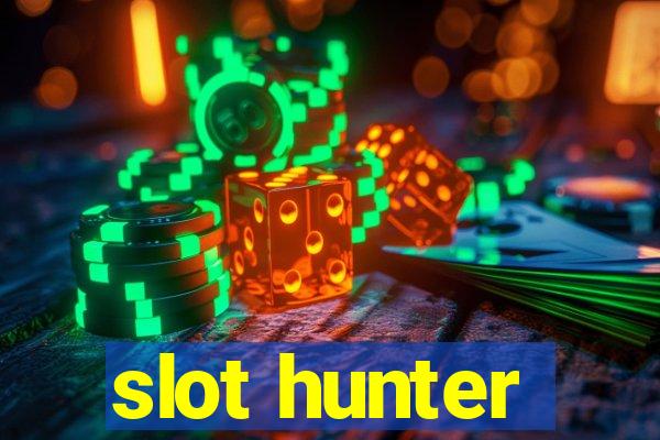 slot hunter