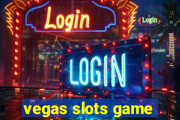 vegas slots game