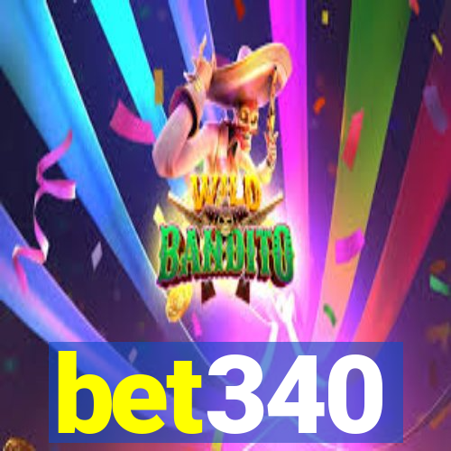 bet340