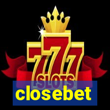 closebet