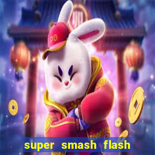 super smash flash 2 jogos