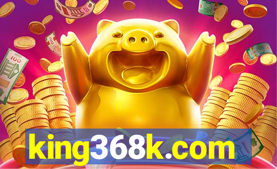 king368k.com