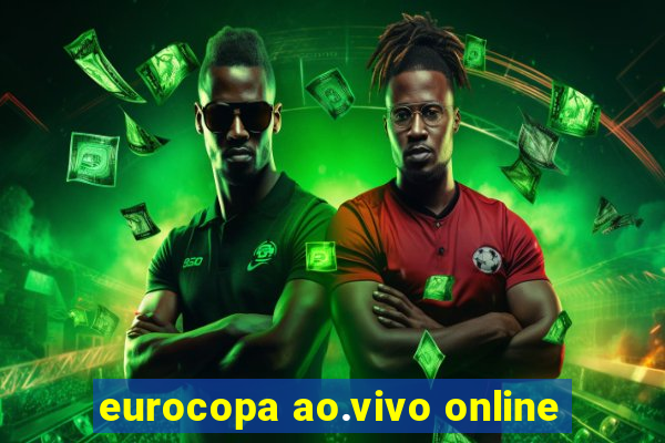 eurocopa ao.vivo online