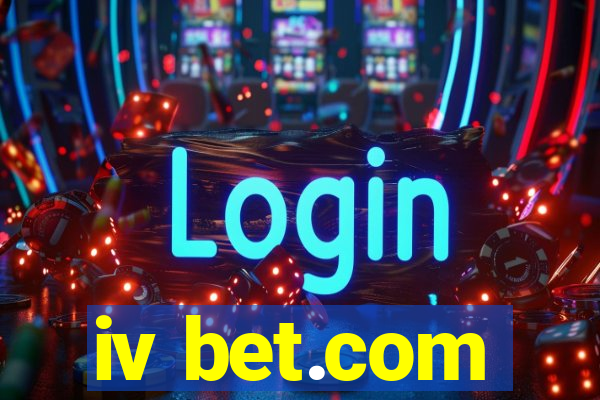 iv bet.com