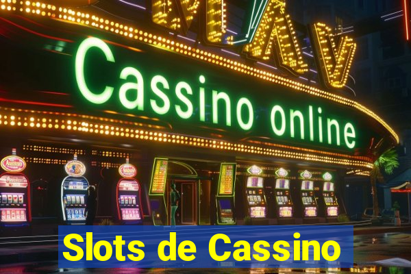 Slots de Cassino