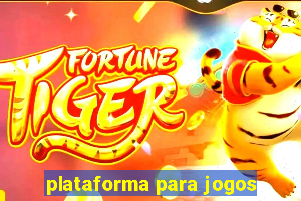 plataforma para jogos