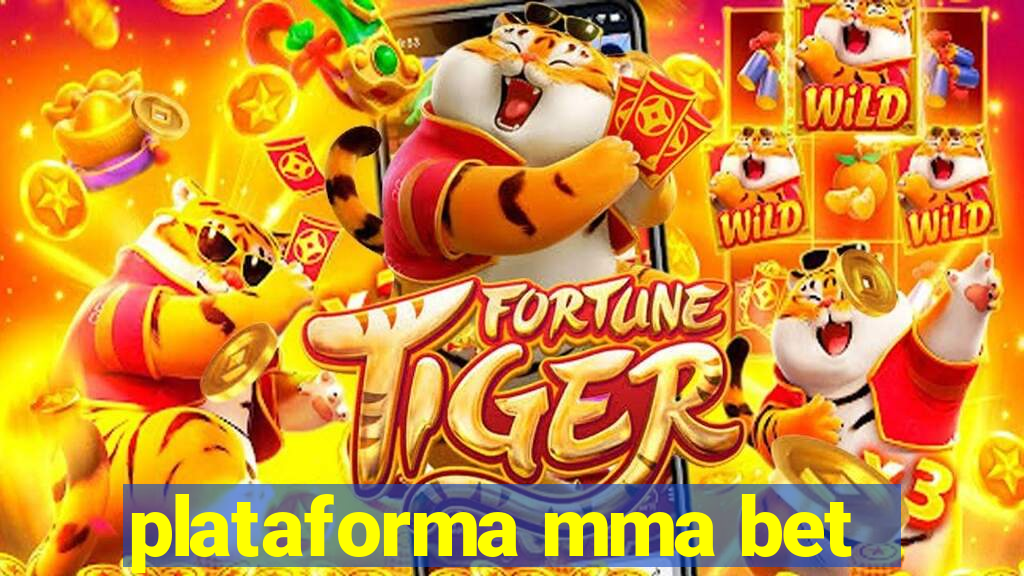 plataforma mma bet