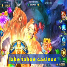 lake tahoe casinos