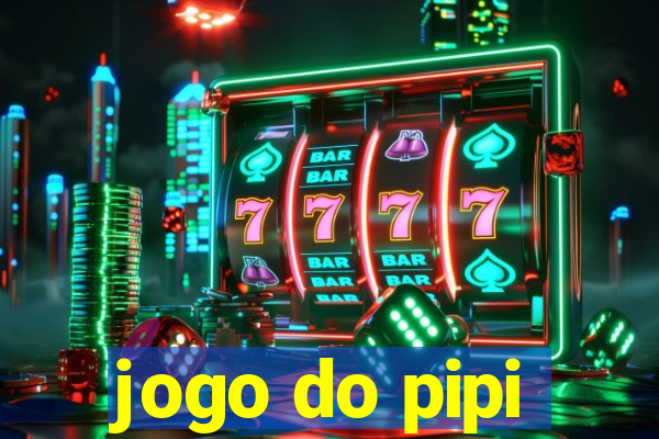 jogo do pipi