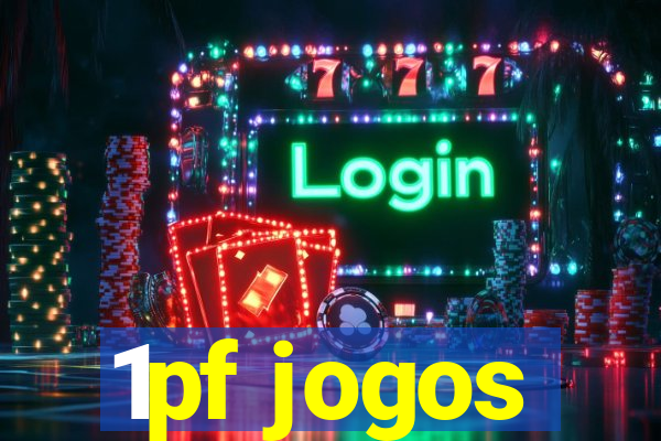 1pf jogos