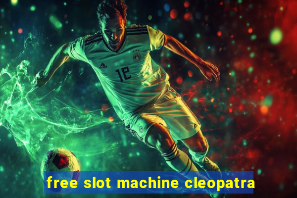 free slot machine cleopatra