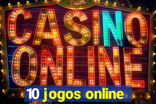 10 jogos online