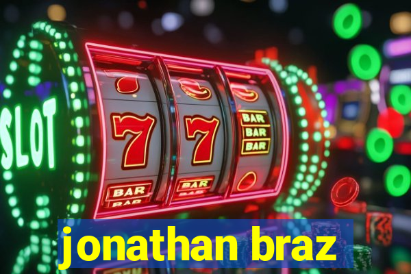 jonathan braz