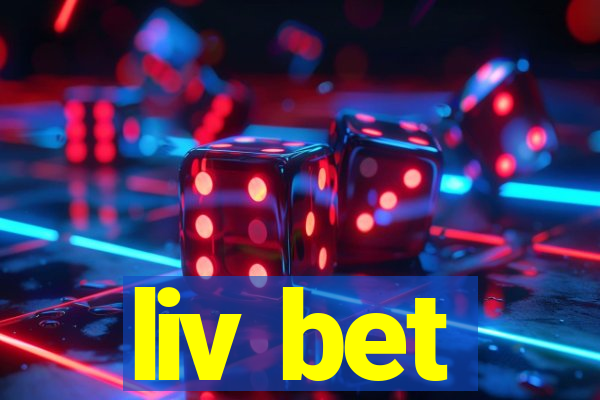 liv bet